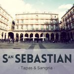 San Sebastian : un week-end au Pays Basque !